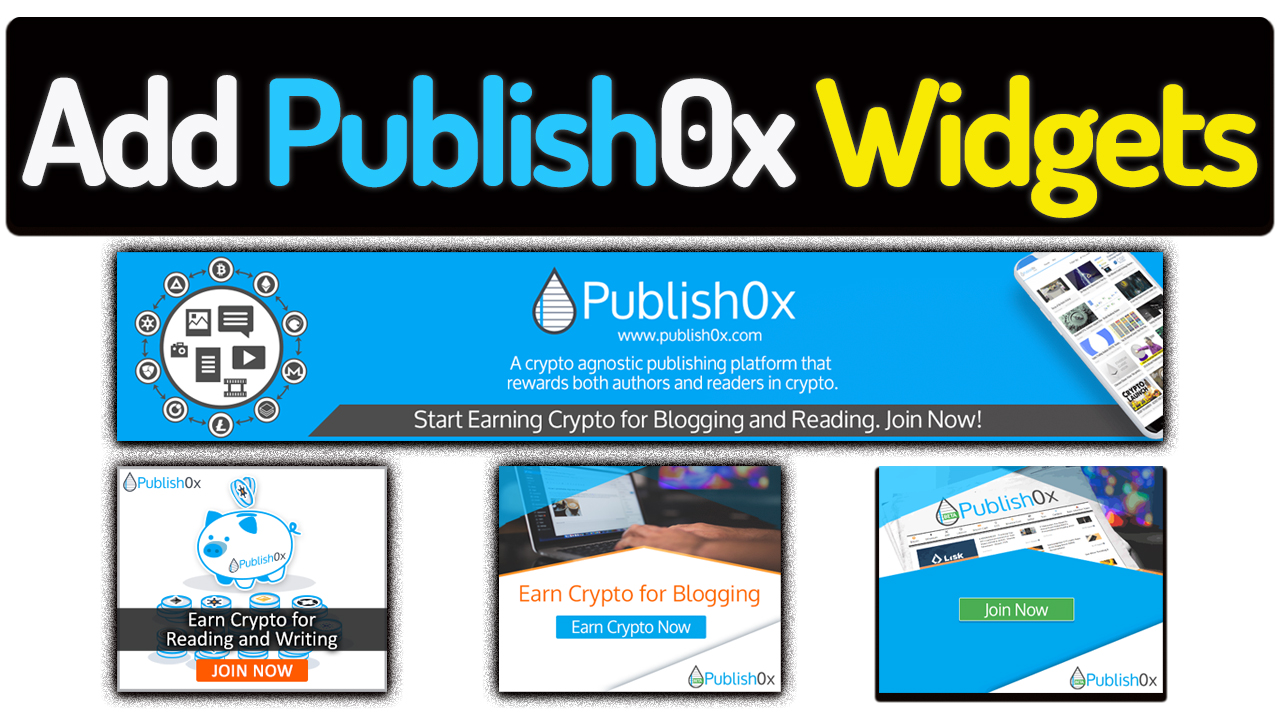 How to Add Publish0x Promotional/Affiliate Widgets/Banners on Website